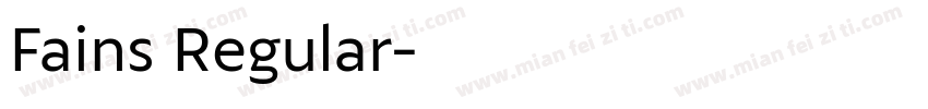 Fains Regular字体转换